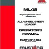 Mustang All Wheel Steer Loader ML48 Operator Manual 918134C