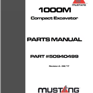 Mustang Compact Excavator 1000M Parts Manual 50940499A