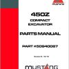 Mustang Compact Excavator 450Z Parts Manual 50940087B