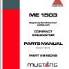 Mustang Compact Excavator ME1503 Parts Manual