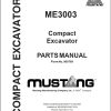 Mustang Compact Excavator ME3003 Parts Manual