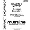 Mustang Compact Excavator ME3503 ME3703 Parts Manual 909790A 1