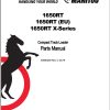 Mustang Compact Track Loader 1650RT Parts Manual 50950265C