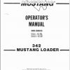 Mustang Loader 342 Operator Manual 000 58833