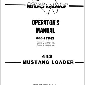 Mustang Loader 442 Operator Manual 000 117843C