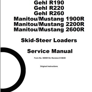 Mustang Skid Steer Loader 1900R 2200R 2600R Service Manual 50950134D