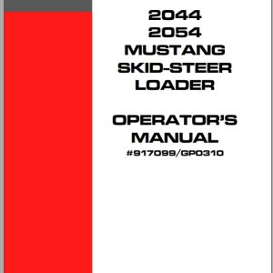 Mustang Skid Steer Loader 2044 2054 Operator Manual 917099