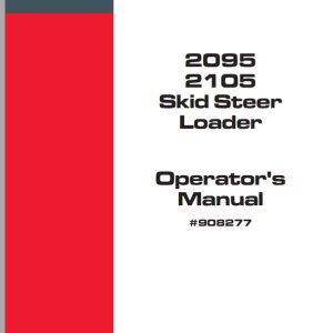 Mustang Skid Steer Loader 2095 2105 Operator Manual 908277B