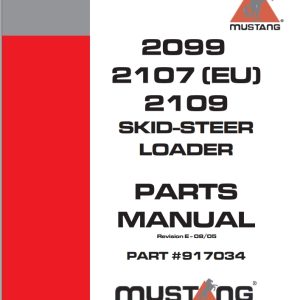 Mustang Skid Steer Loader 2099 2107 EU 2109 Parts Manual 917034E