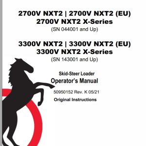 Mustang Skid Steer Loader 2700V NXT2 3300V NXT2 Operator Manual 50950152K