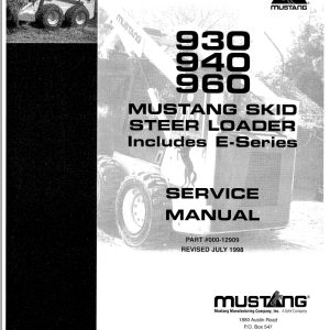 Mustang Skid Steer Loader 930 940 960 Service Manual 000 12909