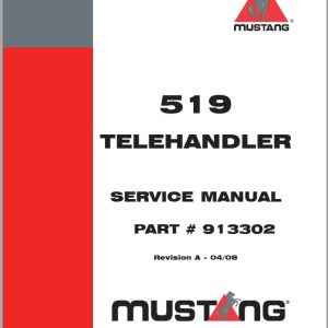 Mustang Telehandler 519 Service Manual 913302A