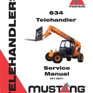Mustang Telehandler 634 Service Manual 913251