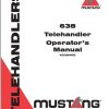 Mustang Telehandler 638 Operator Manual 908469A