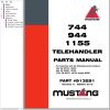Mustang Telehandler 744 944 1155 Parts Manual