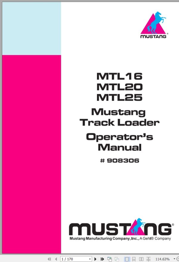 Mustang Track Loader MTL16 MTL20 MTL25 Operator Manual 908306H