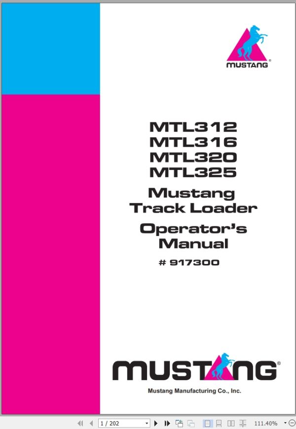 Mustang Track Loader MTL312 MTL316 MTL320 MTL325 Operator Manual 917300E
