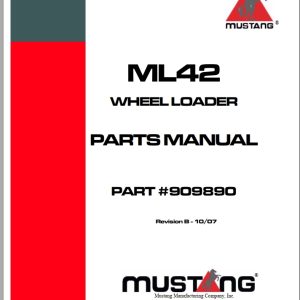 Mustang Wheel Loader ML42 Parts Manual 909890B