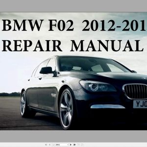 BMW 7 Series F02 2012-2014 Service and Repair Manual Bmw 7 Series F02 2012 2014 Service And Repair Manual