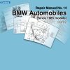 BMW ALL VEHICLES 1985 1993 Service and Repair Manual 1