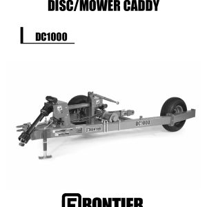 Frontier Disc Mower Caddy DC1000 Operators Manual
