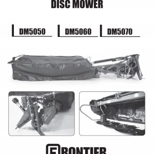Frontier Disc Mower DN5050 DM5070 Operators Manual