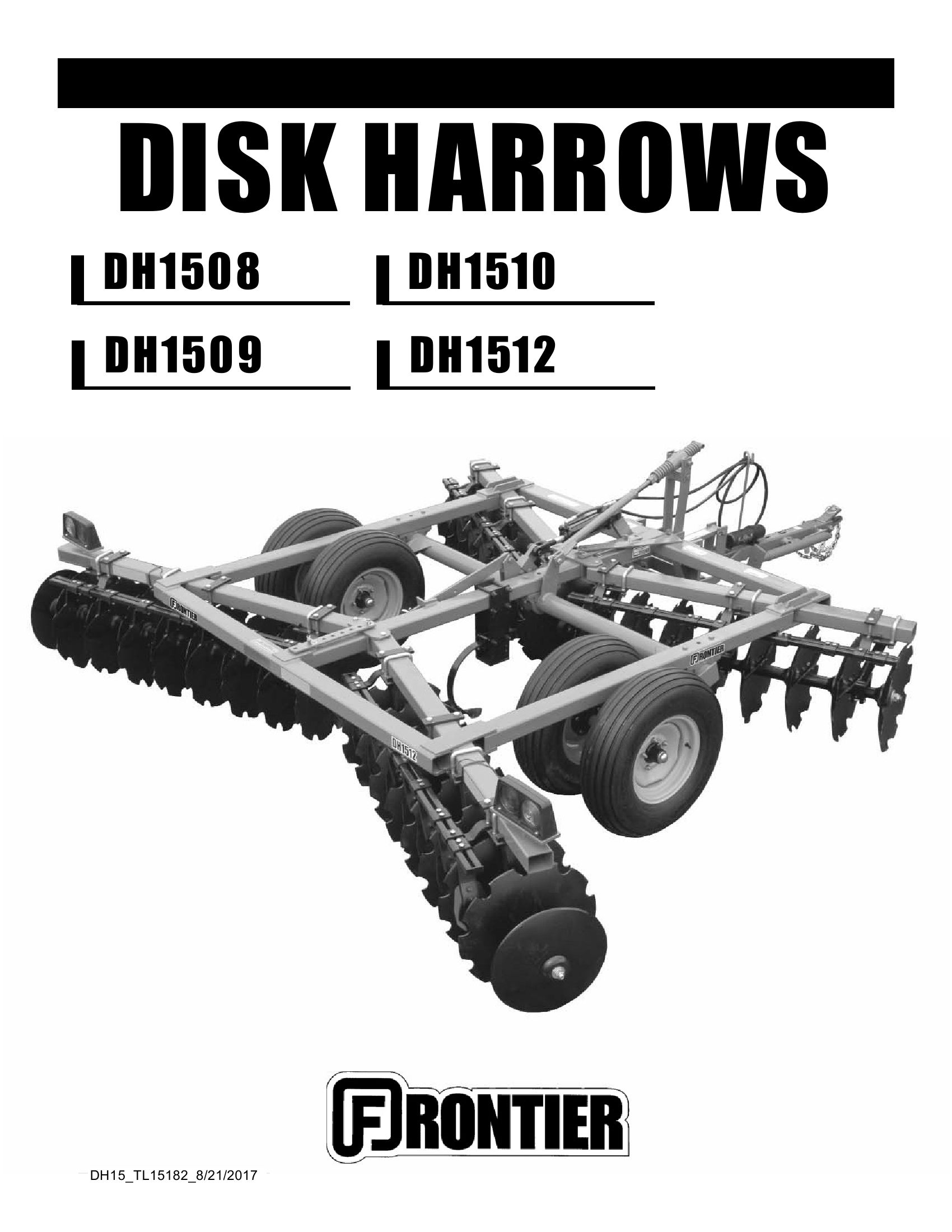 Frontier Disk Harrow DH1508 DH1512 Operators Manual 2017