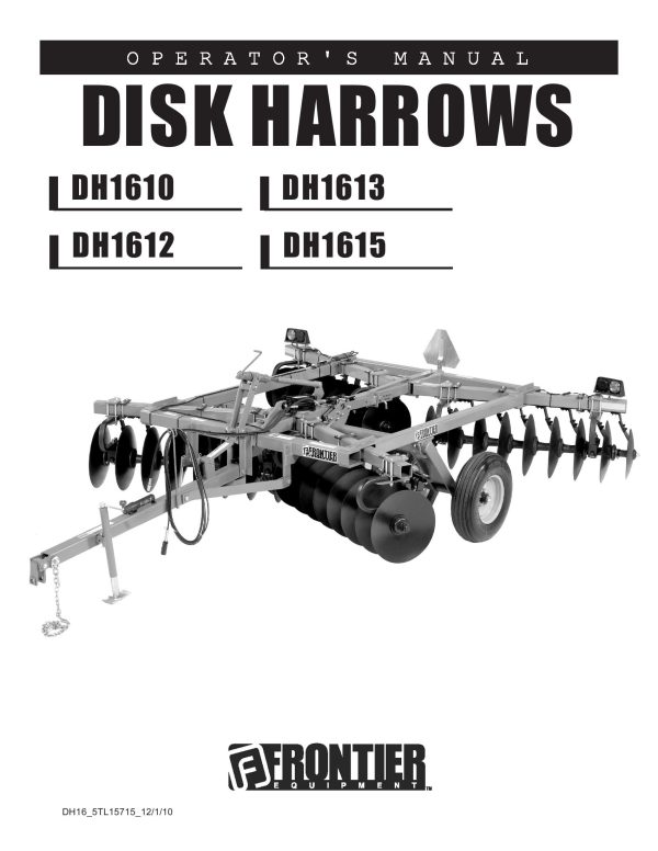 Frontier Disk Harrow DH1610 DH1615 Operators Manual 2010