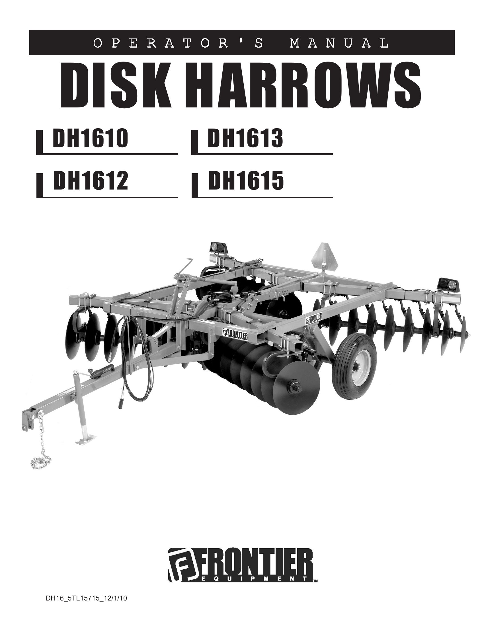 Frontier Disk Harrow DH1610 DH1615 Operators Manual 2010