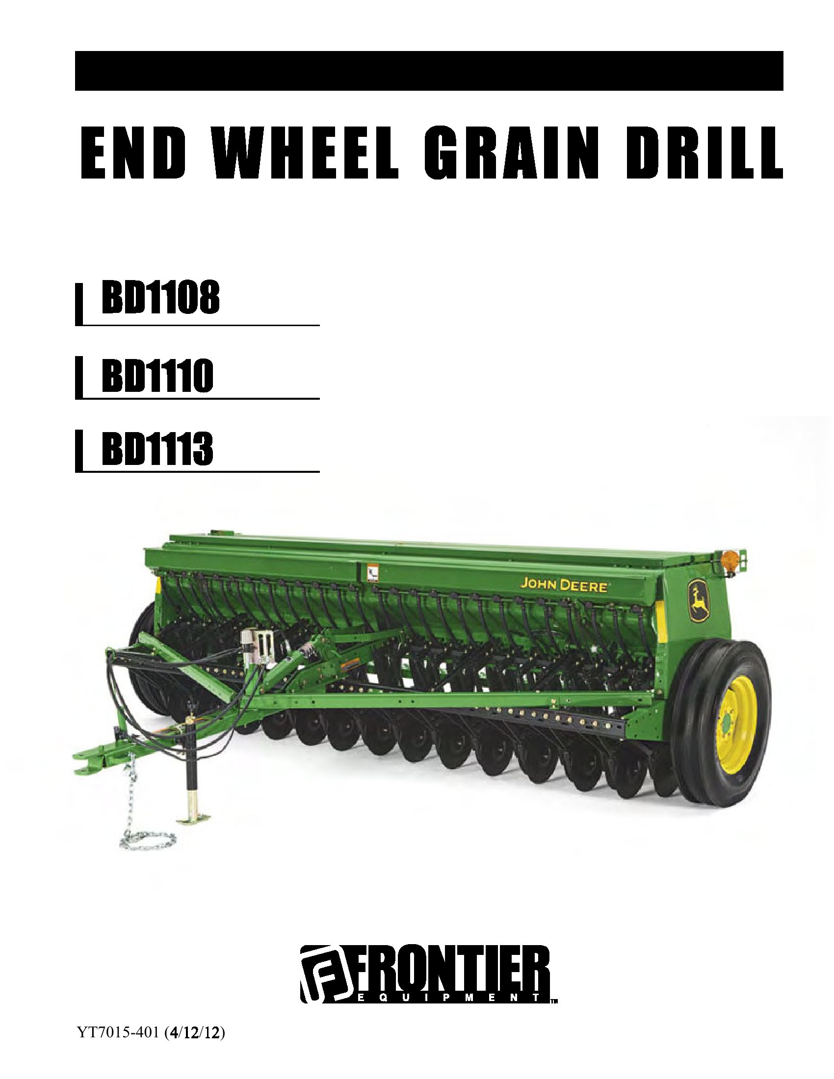 Frontier End Wheel Grain Drill BD1108 BD1113 Operators Manual
