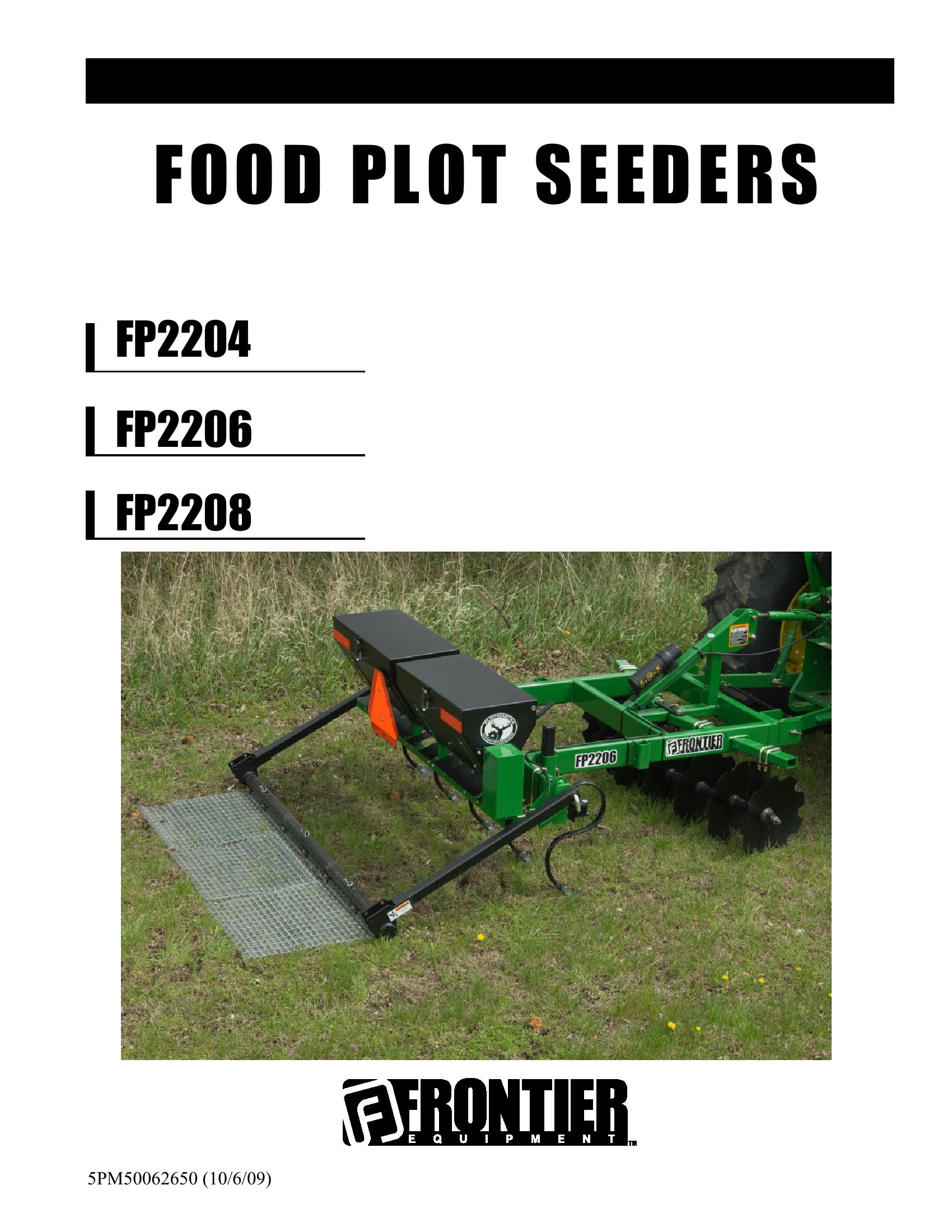 Frontier Food Plot Seeders FP2204 FP2208 Operators Manual