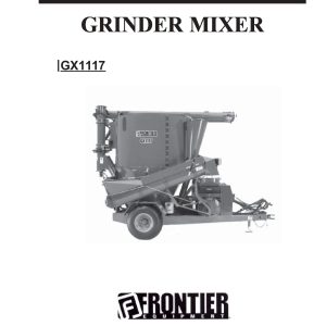Frontier Grinder Mixer GX1117 Operators Manual