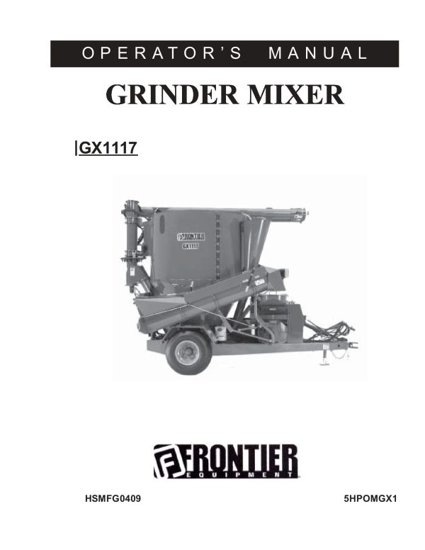 Frontier Grinder Mixer GX1117 Operators Manual