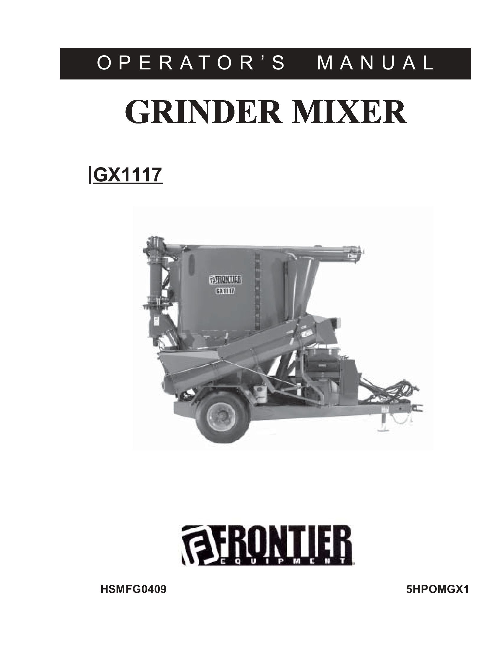Frontier Grinder Mixer GX1117 Operators Manual