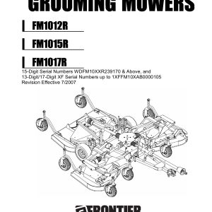 Frontier Grooming Mowers FM1012R FM1017R Operators Manual 2007