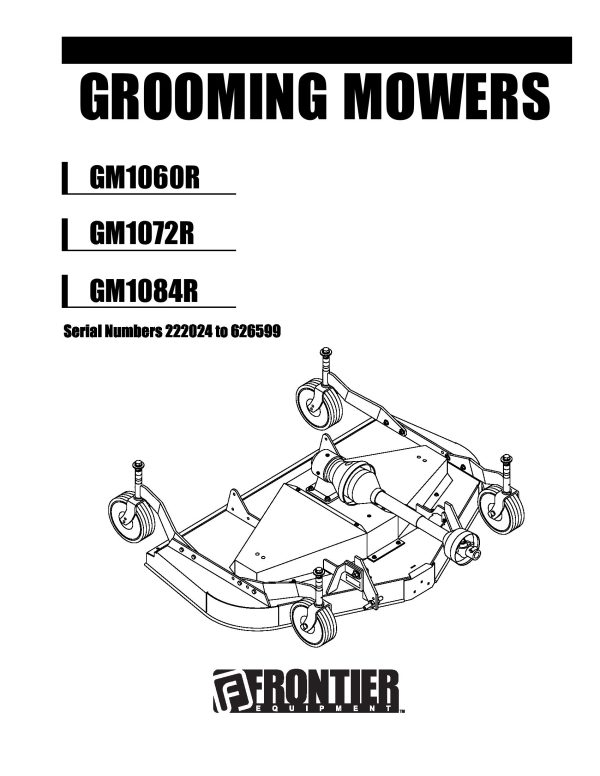 Frontier Grooming Mowers GM1060R GM1084R Operators Manual 9.2007