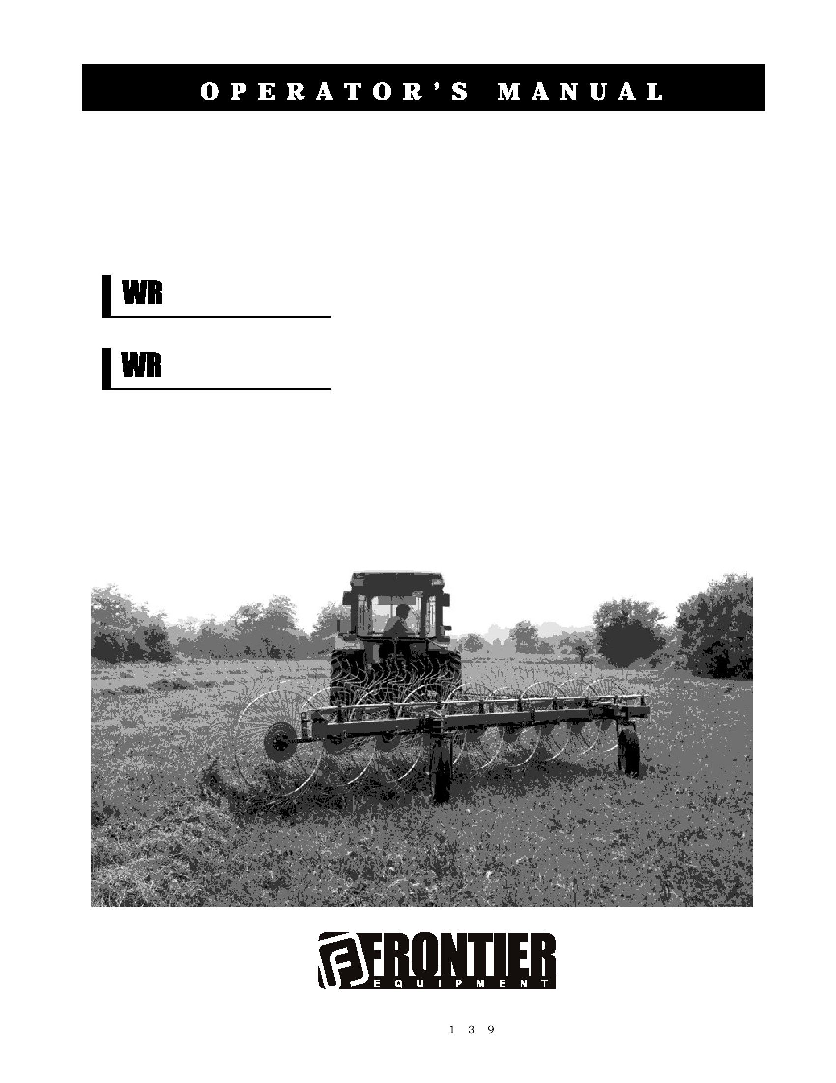 Frontier High Capacity Wheel Rake WR4106 WR4109 Operators Manual