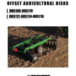 Frontier Offset Agricultural Disks DH5108 DH5116 Operators Manual