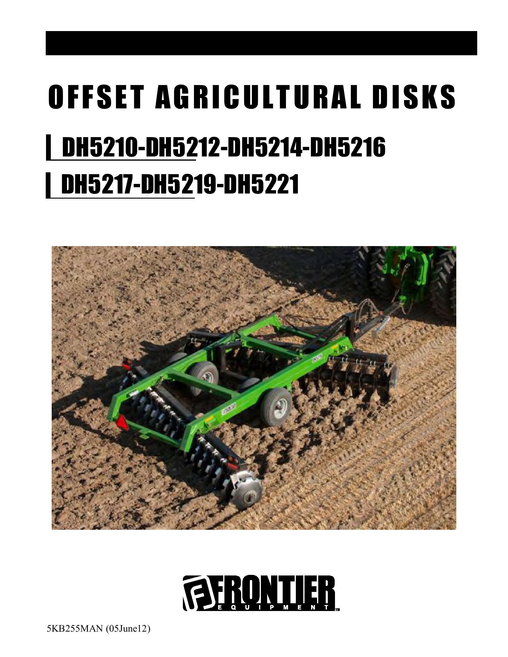 Frontier Offset Agricultural Disks DH5210 DH5221 Operators Manual