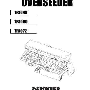 Frontier Overseeder TR1048 TR1072 Operators Manual