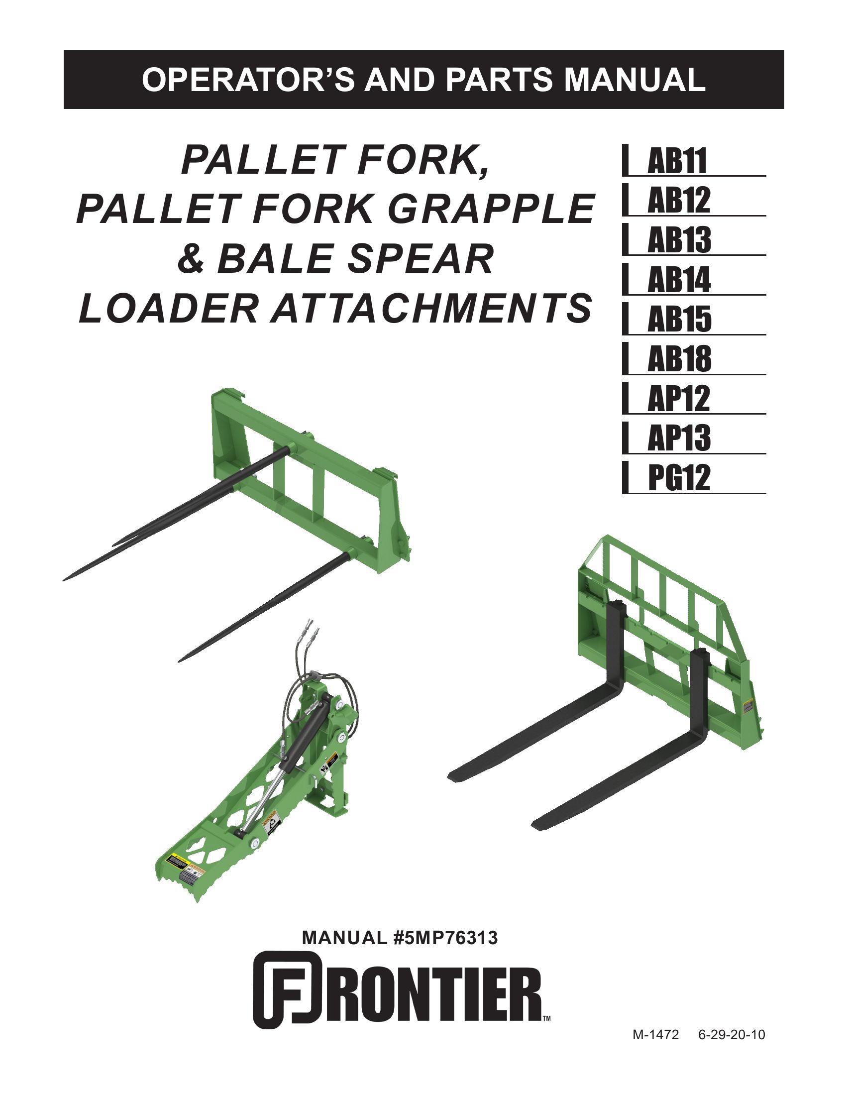 Frontier Pallet Fork Grapple Bale Spear AB11 AP13 PG12 Operators Parts Manual
