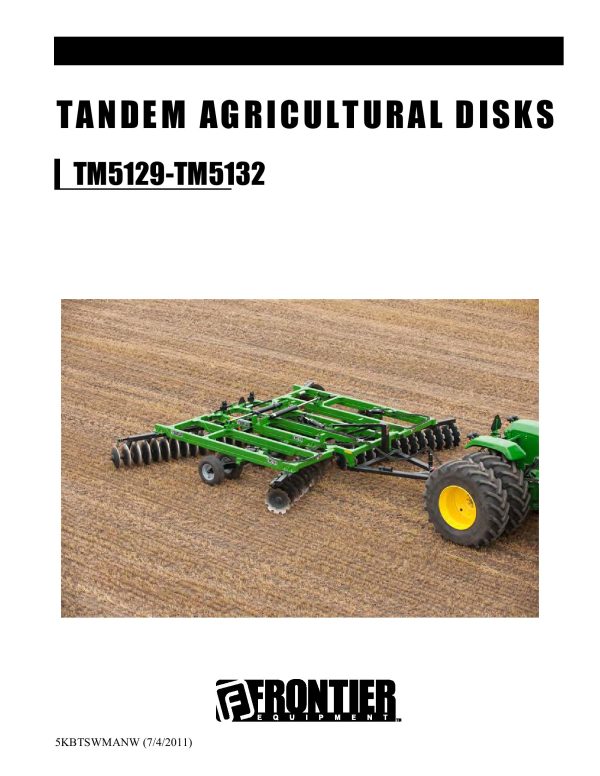 Frontier Tandem Agricultural Disks TM5129 TM5132 Operators Manual