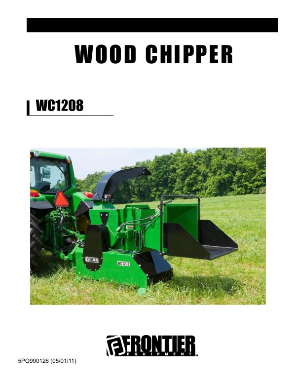 Frontier Wood Chipper WC1208 Operators Manual 2011