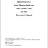 Hirschmann Crawler Crane Load Moment Indicator HC3901 Operators Manual