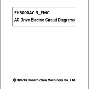 Hitachi Rigid Dump Truck EH5000AC 3 EMC AC Drive Electric Circuit Diagrams