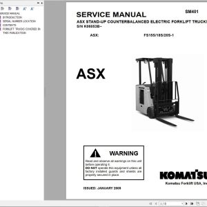 Komatsu Forklift FS15S18S 20S 1 ASX BSX Operation Maintenance Service Manual 1