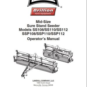 Landoll Sure Stand Seeder SS108 to SSP112 Mid Size Operator’s Manual 9K713 0522