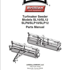 Landoll Turfmaker Seeder SL10 SL12 SLP8 SLP10 SLP12 Parts Manual 1P341 0522