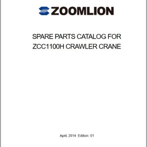 Zoomlion Crawler Crane ZCC1100H Parts Manual