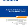 Zoomlion Rough Terrain Crane Maintenance and Service Manual